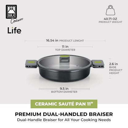 BRA COOKWARE Life Ceramic Nonstick Sauté Pan w/Glass Lid | 11 Inch 2.9 Quart Recycled Aluminum Deep Pan | Dual-Handle Braiser | Ceramic Non-Stick Coating | PFOA Free | All Cooktops & Oven Safe