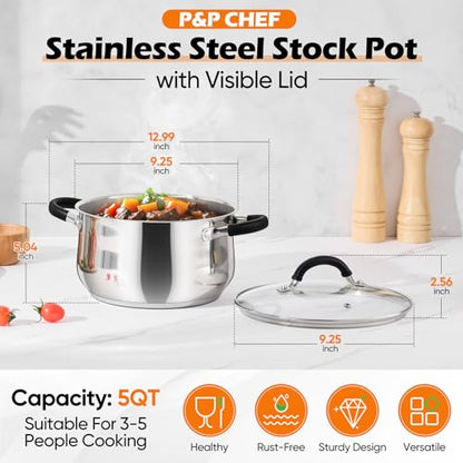P&P CHEF Stainless Steel Stock Pot, 5 Qt Cooking Soup Pot with Visible Lid for Pasta, Tri-Ply Bottom & Dual Heatproof Handles, For Induction Gas All Stoves, Non-Toxic & Dishwasher Safe