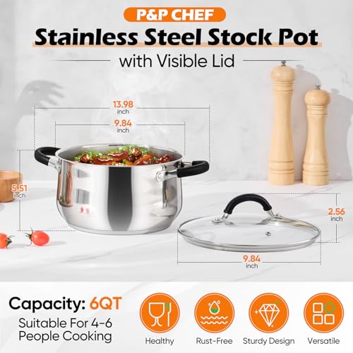 P&P CHEF Stainless Steel Stock Pot, 6 Qt Cooking Soup Pot with Visible Lid for Pasta, Tri-Ply Bottom & Dual Heatproof Handles, For Induction Gas All Stoves, Non-Toxic & Dishwasher Safe