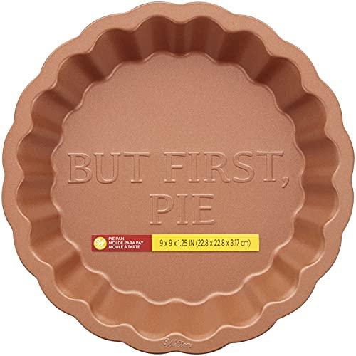Copper Non-stick Pie Pan, 9 in., "BUT FIRST PIE" - CookCave