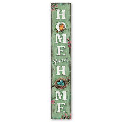 My Word! Home Sweet Home Robin & Nest Porch Board Welcome Sign and Porch Leaner for Front Door Porch Deck Patio or Wall Indoor Outdoor Spring Farmhouse Rustic Vertical Porch and Yard Decor – 8”x46.5” - CookCave